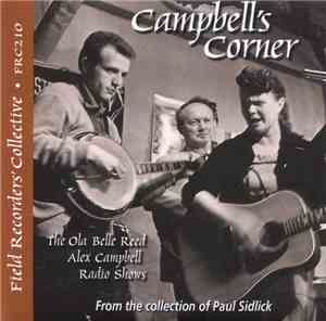 The New River Boys, Ola Belle Reed, Alex Campbell  - Campbell's Corner: the ...