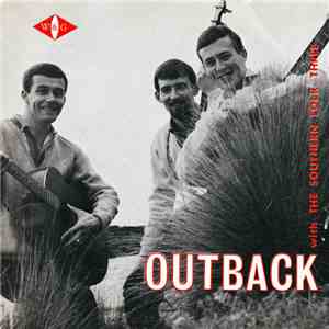 The Southern Folk Three - Outback With The Southern Folk Three