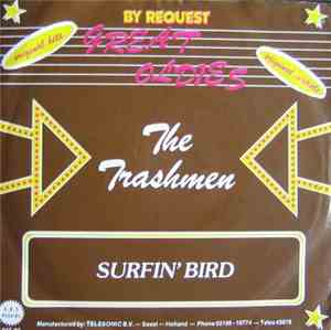 The Trashmen, Bobby Lewis - Surfin´ Bird / Tossin´and turnin´
