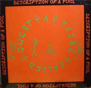 A Tribe Called Quest - Description Of A Fool