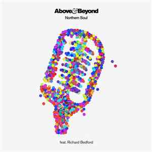 Above & Beyond Feat. Richard Bedford - Northern Soul