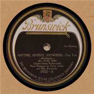 All Star Trio / Vernon Trio - Anytime, Anyday, Anywhere / My Wonder Girl
