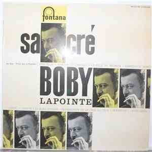 Boby Lapointe - Sacré Boby Lapointe