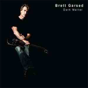 Brett Garsed - Dark Matter