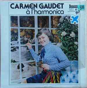 Carmen Gaudet - À L'Harmonica