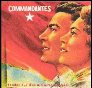 Commandantes - Lieder Für Die Arbeiterklasse