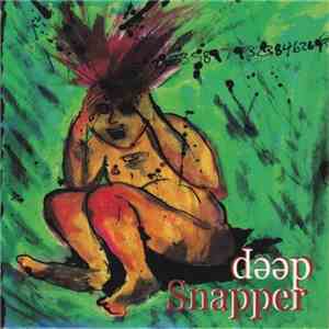 deep Snapper - Pi On The Side