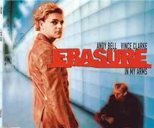 Erasure - In My Arms