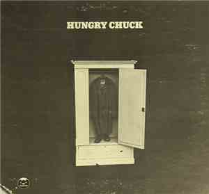 Hungry Chuck - Hungry Chuck