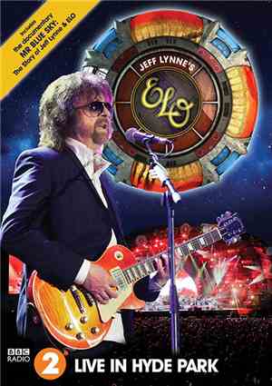 Jeff Lynne's ELO - Live In Hyde Park