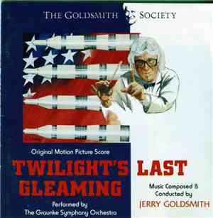 Jerry Goldsmith - Twilight's Last Gleaming