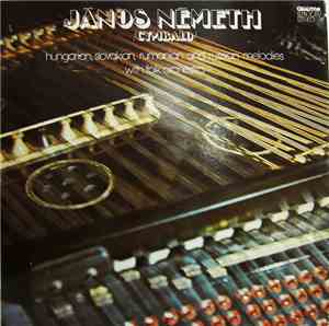 János Németh With Folk Orchestra - Hungarian, Slovakian, Rumanian And Russi ...