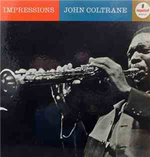 John Coltrane - Impressions