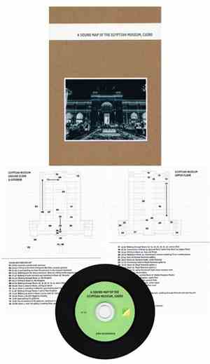John Kannenberg - A Sound Map Of The Egyptian Museum, Cairo