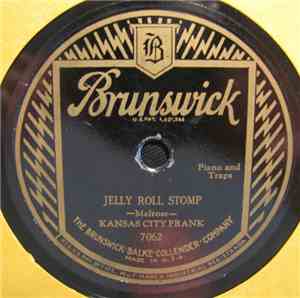 Kansas City Frank - Jelly Roll Stomp / Pass The Jug