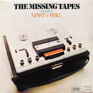 Ken Friedman  & Marty Brill - Present: The Missing Tapes