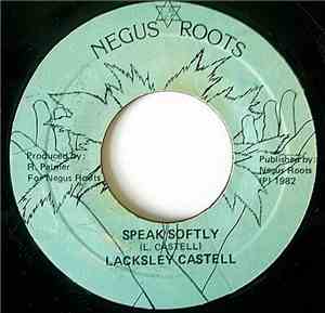 Lacksley Castell - Speak Softly