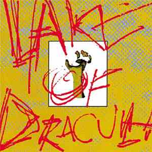 Lake Of Dracula - Lake Of Dracula