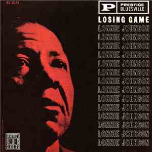 Lonnie Johnson  - Losing Game