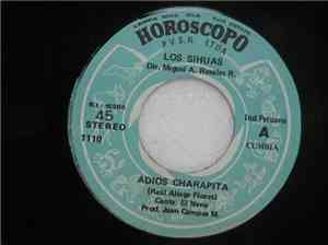Los Sihuas - Adios Charapita / Amor Voluble