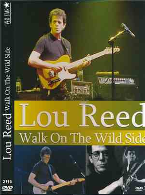 Lou Reed - Walk On The Wild Side