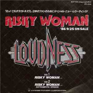 Loudness  - Risky Woman