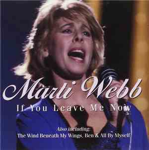 Marti Webb - If You Leave Me Now