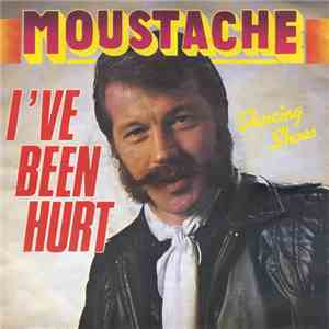 Moustache  - I've Been Hurt / Dancing Shoes