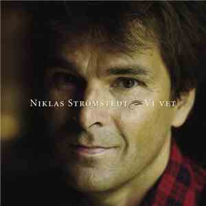 Niklas Strömstedt - Vi Vet