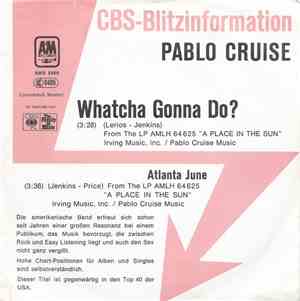 Pablo Cruise - Whatcha Gonna Do?