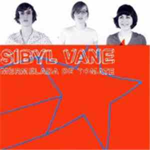 Sibyl Vane  - Mermelada de Tomate