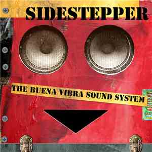 Sidestepper  - The Buena Vibra Sound System