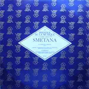 Smetana - Walter Goehr, Choeurs Et Orchestre De L'Opéra De Francfort, Orchestre Symphonique De Londres - La Fiancée Vendue (Extraits) - La Moldau