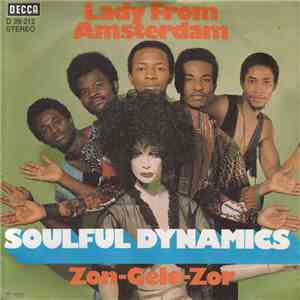 Soulful Dynamics - Lady From Amsterdam / Zon-Gele-Zor