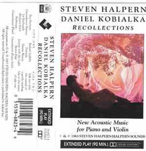 Steven Halpern, Daniel Kobialka - Recollections