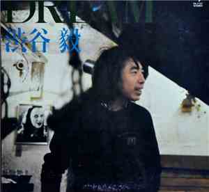 Takeshi Shibuya - Dream