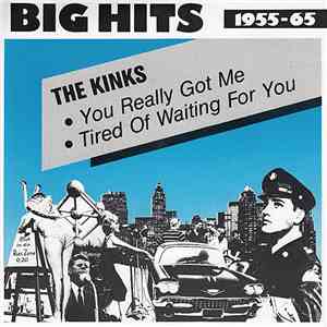 The Kinks - You Really Got Me / Tired Of Waiting For You