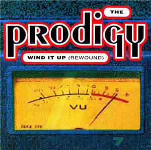 The Prodigy - Wind It Up (Rewound)