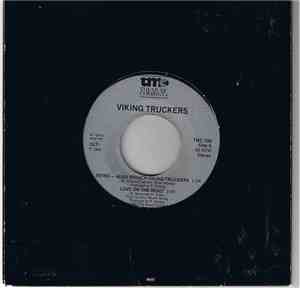 The Viking Truckers - Love On The Road