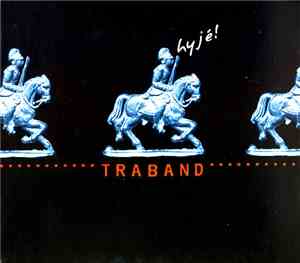 Traband - Hyjé!