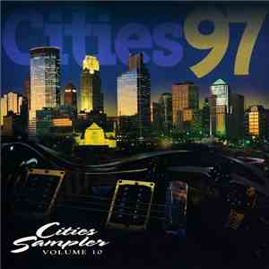 Various - Cities 97 Sampler Volume 10