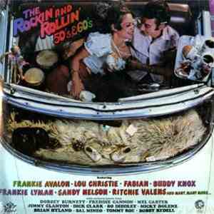 Various - The Rockin' And Rollin' 50's And 60's