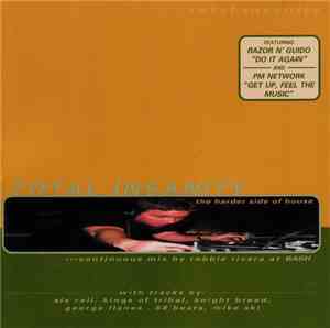 Various - Total Insanity - The Harder Side Of House