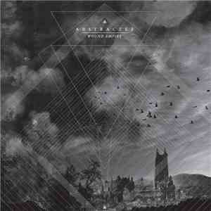 Abstracter - Wound Empire