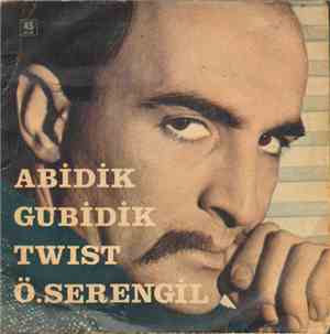 Ajda Pekkan, Öztürk Serengil - Abidik Gubidik Twist / Göz Göz Değdi Bana