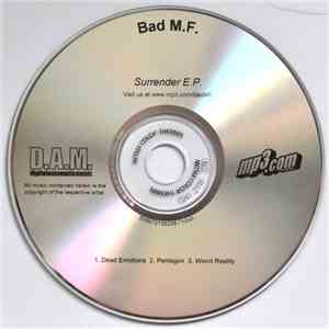 Bad M.F. - Surrender E.P.