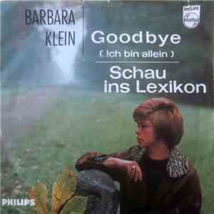 Barbara Klein - Goodbye (Ich Bin Allein) / Schau Ins Lexikon