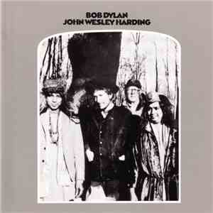 Bob Dylan - John Wesley Harding