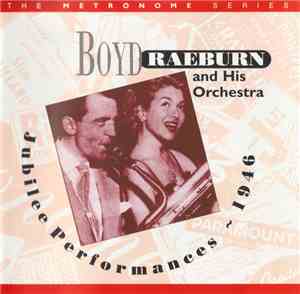 Boyd Raeburn And His Orchestra - Jubilee Performances - 1946