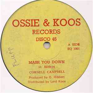 Cornell Campbell - Mash You Down / Sweet Talking